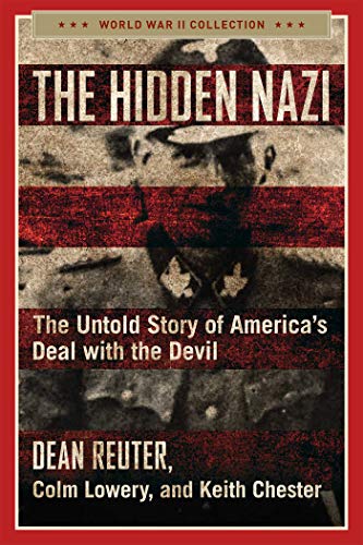 Click Here to Order the Book on Amazon! The Hidden Nazi - Cover