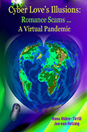 Click Here to Order the Book on Amazon! Cyber Love's Illusions